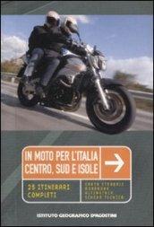 In moto per l'Italia. Centro, sud e isole