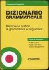 Dizionario grammaticale. Dizionario pratico di grammatica e linguistica