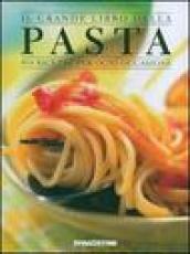 Il grande libro della pasta. 450 ricette per ogni occasione