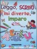 Leggo, scrivo, mi diverto e imparo. Ediz. illustrata