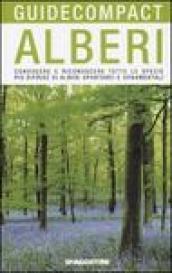 Alberi. Conoscere e riconoscere tutte le specie più diffuse di alberi spontanei e ornamentali