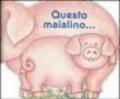 Questo maialino