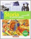 Storia in primo piano. Ediz. verde. Per la Scuola media. Con espansione online