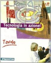 Tecnologia in azione! Tecnologie-Disegno-Informatica. Con tavole disegno. Per la Scuola media. Con CD-ROM. Con espansione online