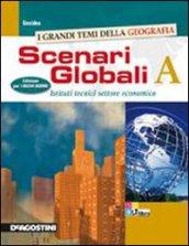 Scenari geoeconomici. Per le Scuole superiori. Ediz. illustrata. Con espansione online: SCENARI GEOECONOMICI 1