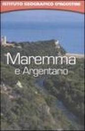 Maremma e Argentario. Ediz. illustrata