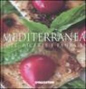 Mediterranea. Sole, ricette e fantasia. Ediz. illustrata