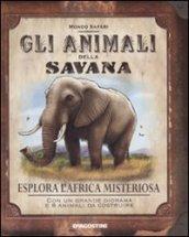 Gli animali della savana. Ediz. illustrata