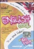 English cool. CD-ROM. Ediz. bilingue