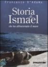 Storia di Ismael che ha attraversato il mare