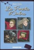 La foresta d'ombra