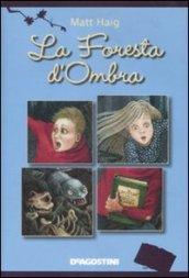 La foresta d'ombra