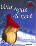 Una notte di neve. Ediz. illustrata