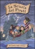 L'isola degli spettri. La scuola dei pirati. Vol. 10