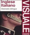 Inglese-italiano. Dizionario bilingue. Ediz. bilingue