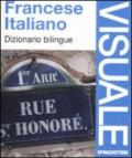 Francese-italiano. Dizionario bilingue. Ediz. bilingue