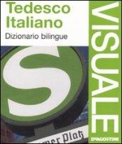 Tedesco-italiano. Dizionario bilingue. Ediz. bilingue