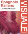 Spagnolo-italiano. Dizionario bilingue. Ediz. bilingue