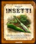 Insetti. Ediz. illustrata