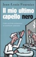 Il mio ultimo capello nero