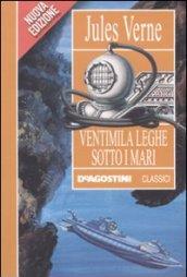 Ventimila leghe sotto i mari (Classici)