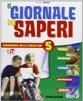 Il giornale dei saperi. Sussidiario delle discipline. Per la 5ª classe elementare. Con espansione online vol.2