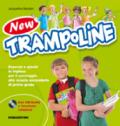 New trampoline. Esercizi e giochi in inglese per il passaggio alla scuola secondaria di primo grado. Con soluzioni. Con CD Audio (2 vol.)