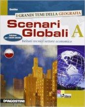 Scenari globali. Vol. B. settore economico. Con espansione online