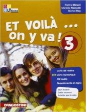 Et voilà on y va. Livre de l'élève-Cahier d'activités. Per la Scuola media. Con CD Audio