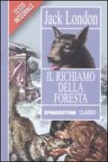 Il richiamo della foresta (Classici)