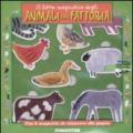 Il libro magnetico degli animali della fattoria. Ediz. illustrata