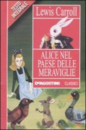Alice nel paese delle meraviglie (Classici)