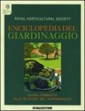 Enciclopedia del giardinaggio. Ediz. illustrata