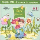 Rime e filastrocche. Ediz. illustrata. Con CD Audio