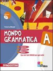 Mondo grammatica. Vol. A-B. Per la Scuola media. Con CD-ROM. Con espansione online