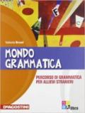 MONDO GRAMMATICA GRAMM.STR.