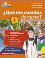 Quème cuentas de nuevo? Libro del alumno-Cuaderno de ejercicios. Per le Scuole superiori. Con 2 CD Audio. Con espansione online