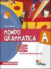 Mondo grammatica. Vol. A. Per la Scuola media. Con CD-ROM. Con espansione online