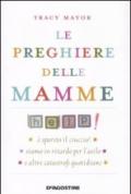 LE PREGHIERE DELLE MAMME