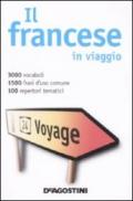 Il francese in viaggio: Dizionario multilingue (I dizionari del viaggiatore)
