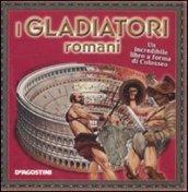 I Gladiatori Romani