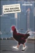 Una gallina a Hong Kong