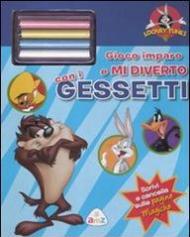 Gioco imparo e mi diverto con i gessetti. Looney Tunes. Con gadget