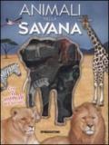 Animali nella savana. Ediz. illustrata. Con gadget