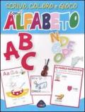 ABC scrivo, coloro e gioco con l'alfabeto
