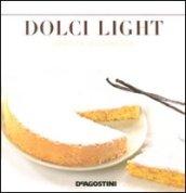 Dolci light. Squisita leggerezza