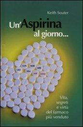 Un'aspirina al giorno