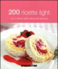 200 ricette light con il calcolo delle calorie per porzione
