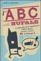 L'abc delle bufale