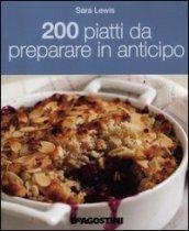 200 piatti da preparare in anticipo